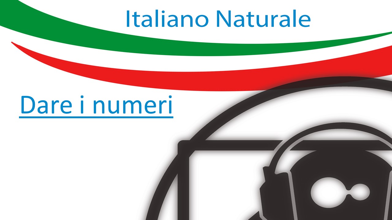 dare i numeri- italiano naturale